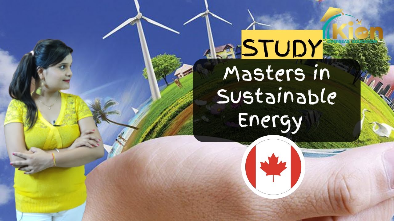 How to Pursue a Master’s Degree in Sustainable Energy